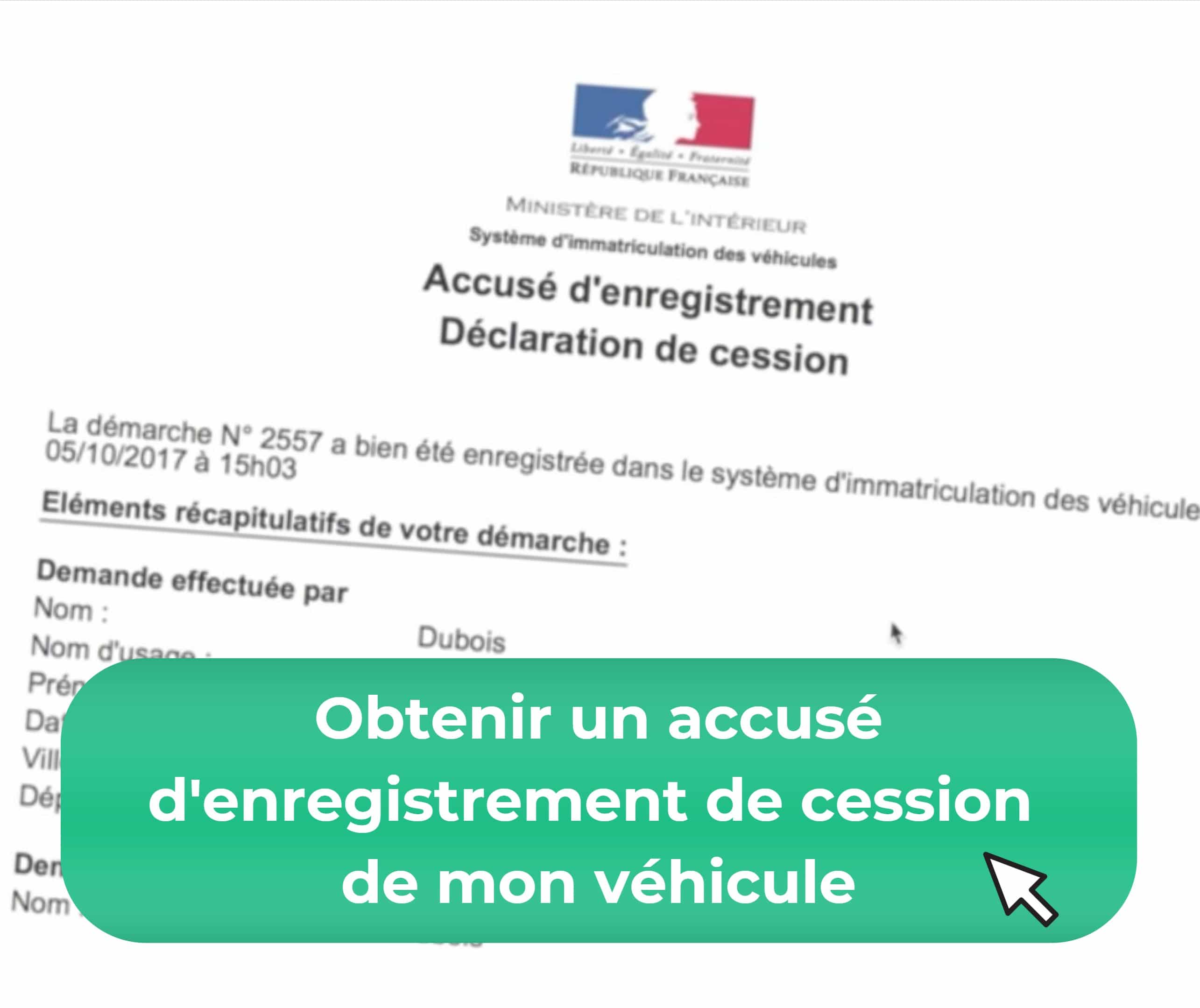 Accuse D'enregistrement Déclaration De Cession D'un Véhicule Gratuit